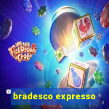 bradesco expresso